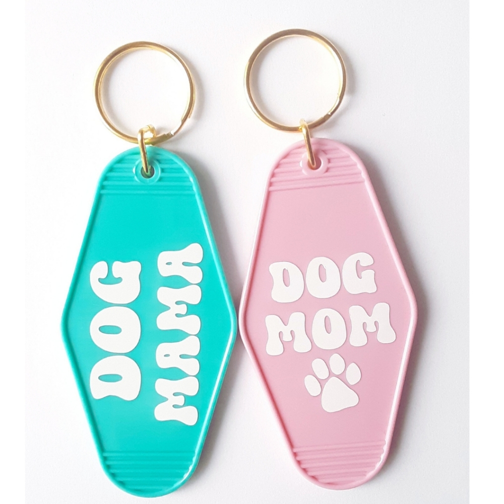 Motel Keychain Dog Mom/Dog Mama